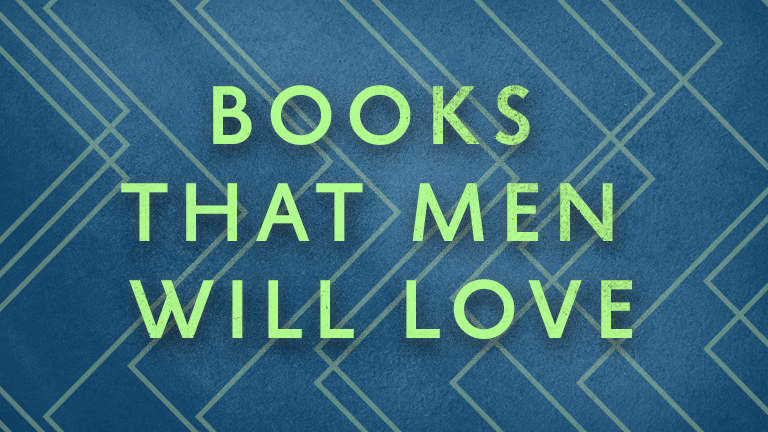 Books that Men Will Love