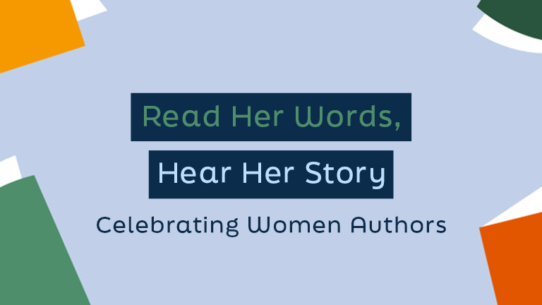 Read Her Words, Hear Her Story