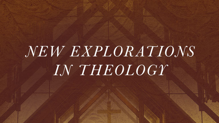 New Explorations in Theology