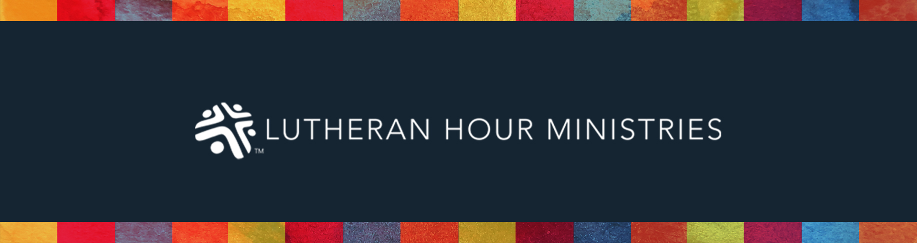 Lutheran Hour Ministries Resources