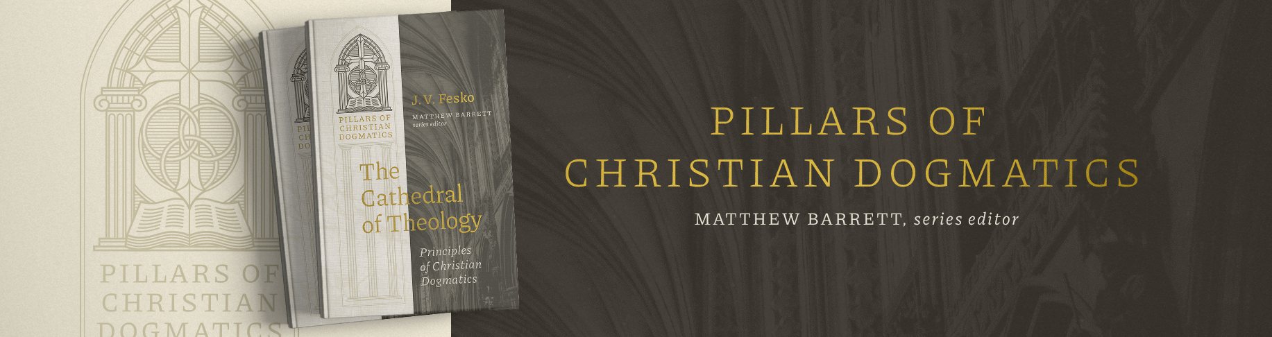 Pillars of Christian Dogmatics Set