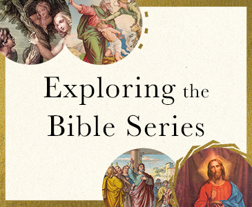 Exploring the Bible Series