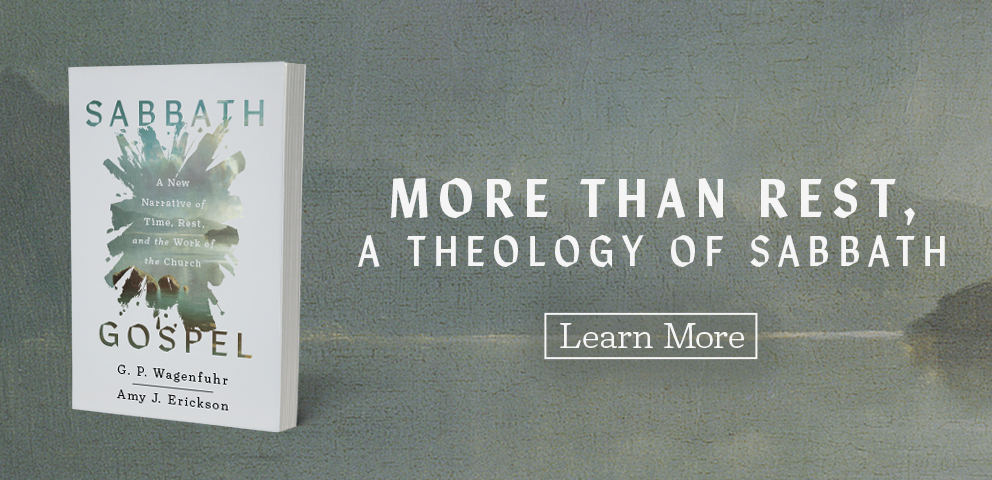 More than Rest, A Theology of Sabbath - Learn More