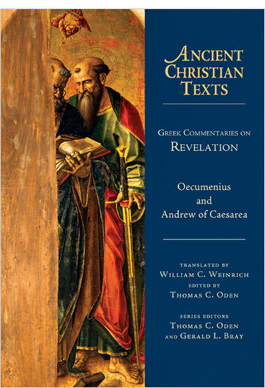 Greek Commentaries on Revelation, By Oecumenius and Andrew of Caesarea