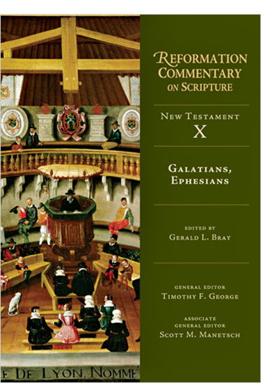 Galatians, Ephesians, Edited by Gerald L. Bray
