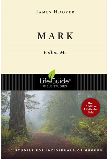 Mark: Follow Me, By James Hoover