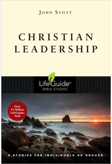 Christian Leadership, By John Stott