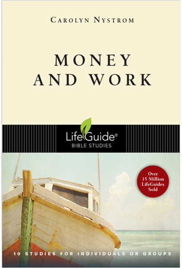 Money and Work, By Carolyn Nystrom