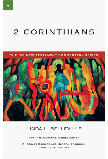 2 Corinthians, By Linda L. Belleville
