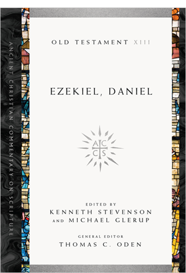 Ezekiel, Daniel, Edited by Kenneth Stevenson and Michael Glerup