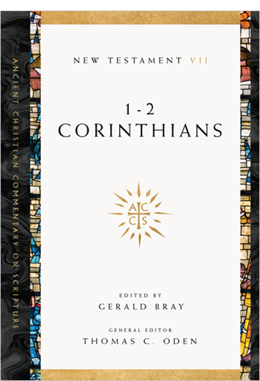 1-2 Corinthians, Edited by Gerald Bray