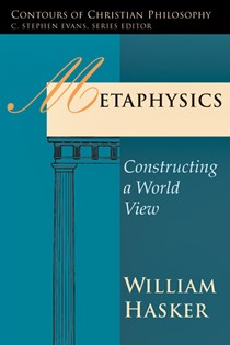 Metaphysics, By William Hasker