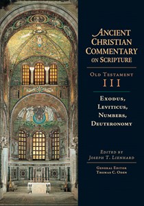 Exodus, Leviticus, Numbers, Deuteronomy, Edited by Joseph T. Lienhard