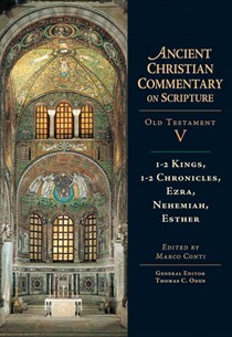 1-2 Kings, 1-2 Chronicles, Ezra, Nehemiah, Esther, Edited by Marco Conti