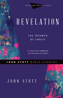 Revelation: The Triumph of Christ, By John Stott