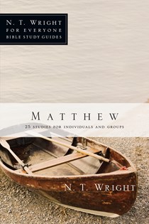 Matthew, By N. T. Wright