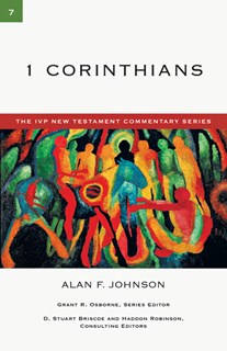 4007 1 Corinthians, By Alan F. Johnson