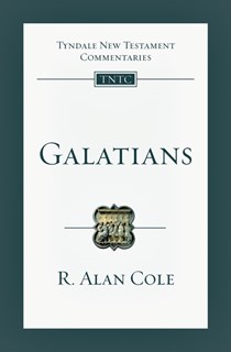 Galatians: An Introduction and Commentary, By R. Alan Cole