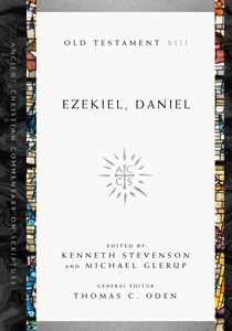 Ezekiel, Daniel, Edited by Kenneth Stevenson and Michael Glerup