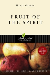 Fruit of the Spirit, By Hazel Offner