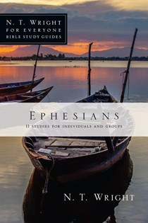 Ephesians, By N. T. Wright