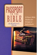 Passport to the Bible: An Explorer's Guide, Edited by Fred Wagner