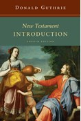 New Testament Introduction, By Donald Guthrie