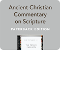 Ancient Christian Commentary on Scripture