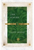 The Singer Bible Study, By Calvin Miller