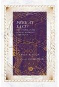Free at Last?: The Gospel in the African American Experience, By Carl F. Ellis Jr.