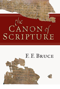 The Canon of Scripture, By F. F. Bruce