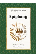 Epiphany: The Season of Glory, By Fleming Rutledge
