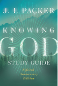 Knowing God Study Guide, By J. I. Packer