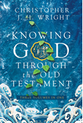  Knowing God Through the Old Testament: Three Volumes in One, By Christopher J. H. Wright