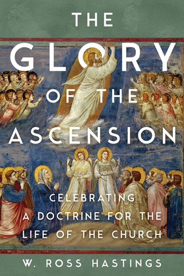 The Glory of the Ascension