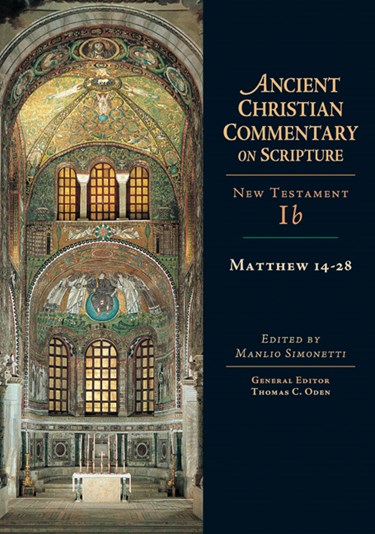 Matthew 14-28, Edited by Manlio Simonetti