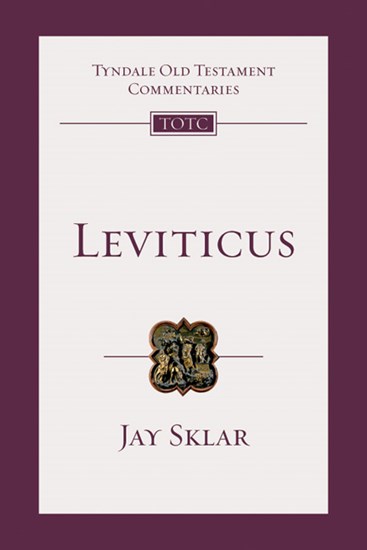 Leviticus: An Introduction and Commentary, By Jay Sklar