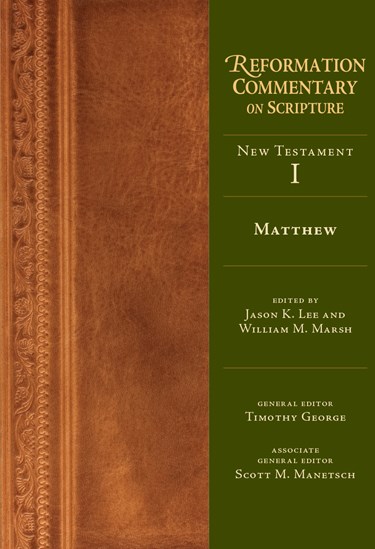Matthew, Edited by Jason K. Lee and William M. Marsh