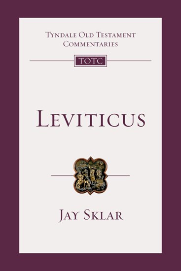 Leviticus: An Introduction and Commentary, By Jay Sklar