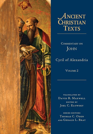 Commentary on John, By Cyril of Alexandria