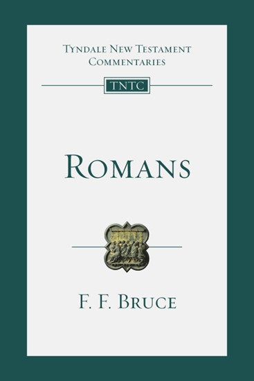 Romans: An Introduction and Commentary, By F. F. Bruce